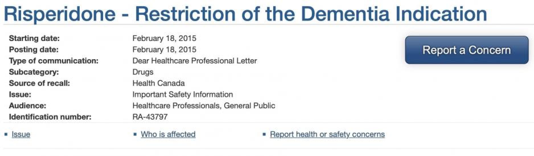 RA-43797: Risperidone - Restriction of the Dementia Indication RA-43797: Risperidone - Restriction of the Dementia Indication